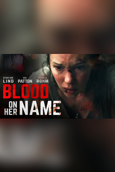 Blood On Her Name