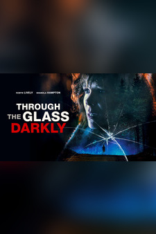 Through the Glass Darkly