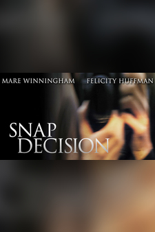 Snap Decision