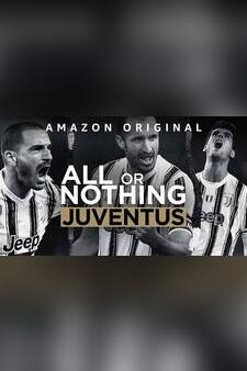 All or Nothing: Juventus