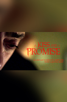 A Kiss and A Promise