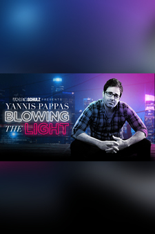 Andrew Schulz Presents - Yannis Pappas: Blowing The Light