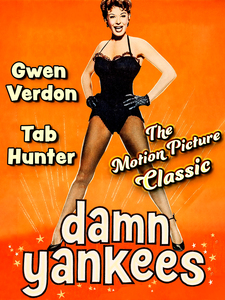 Damn Yankees - Gwen Verdon, Tab Hunter I...