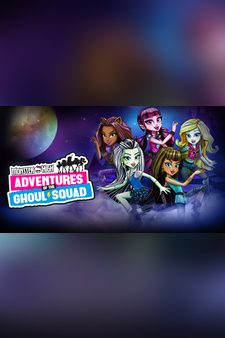 Monster High Adventures of the Ghoul Squ...