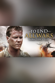 To End All Wars: Director's Cut