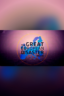 The Great European Disaster Movie