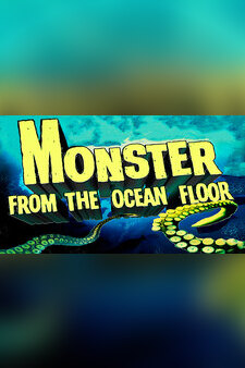 Monster From The Ocean Floor
