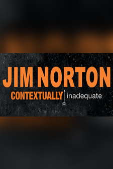 Jim Norton: Contextually Inadequate
