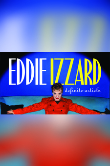 Eddie Izzard: Definite Article