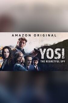 Yosi, the Regretful spy