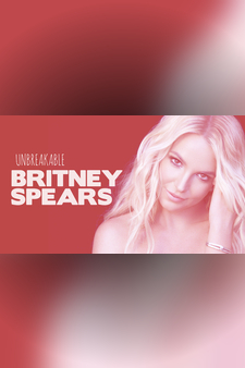 Britney Spears: Unbreakable