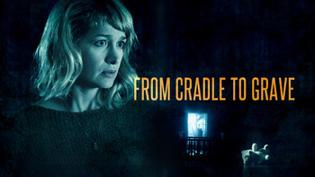 From Cradle to Grave