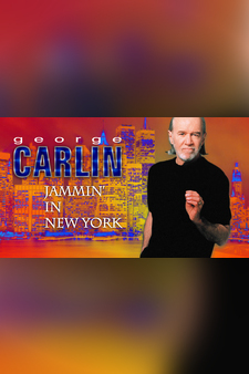 George Carlin: Jammin In New York