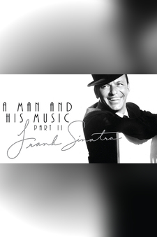 Frank Sinatra - A Man And His Music Part II