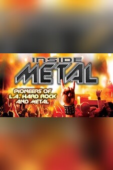 Inside Metal: Pioneers Of L.A. Hard Rock...