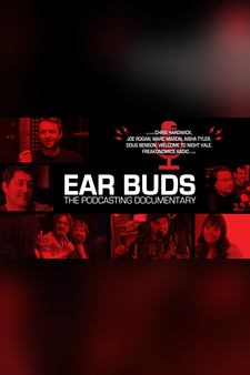 Ear Buds: The Podcasting Documentary