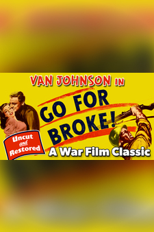 Van Johnson in Go For Broke - A War Film...