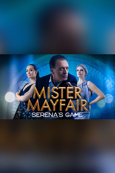 Mister Mayfair: Serena's Game