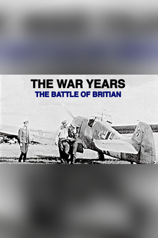 The War Years - The Battle of Britain