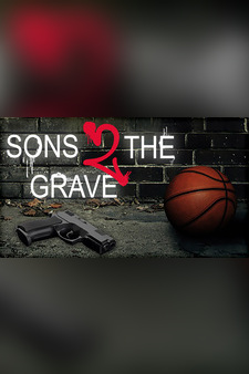 Sons 2 The Grave