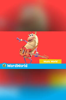 WordWorld: MusicWorld