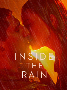 Inside the Rain
