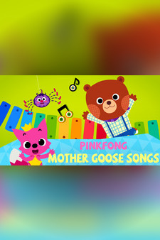 Pinkfong! Mother Goose Songs