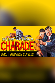 Charade - Cary Grant, Audrey Hepburn, Uncut Suspense Classic!