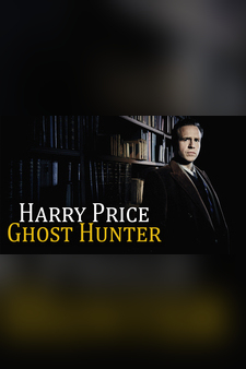 Harry Price: Ghost Hunter