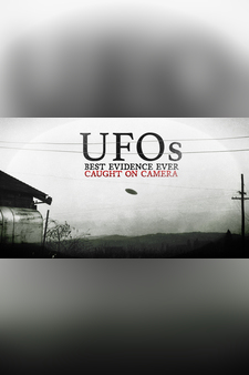 UFOs: Best Evidence Ever Caught on Camer...