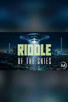 Riddle of the Skies