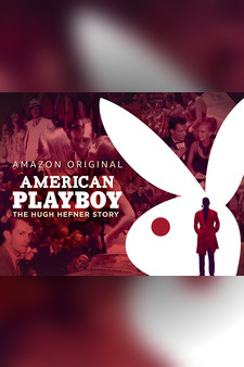 American Playboy: The Hugh Hefner Story - Official Trailer