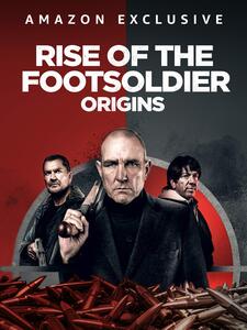 Rise Of The Footsoldier: Origins