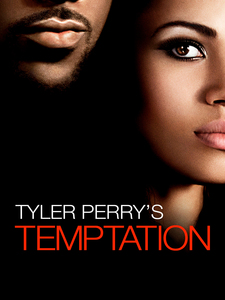 Tyler Perry's Temptation: Confessions of...
