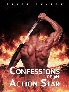 Confessions of An Action Star