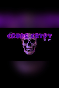 Crude Crypt Vol 1