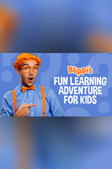 Blippi's Fun Learning Adventures for Kids