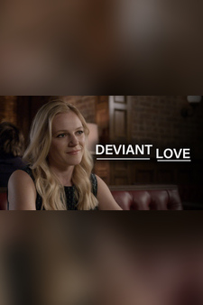 Deviant Love