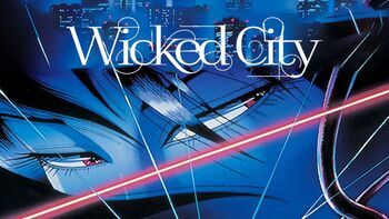 Wicked City (English Dubbed)