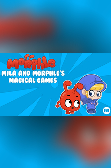 Mila and Morphle's Magical Games