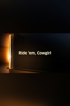 Ride 'em, Cowgirl
