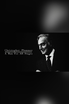 Christopher Plummer - A Man For All Stages