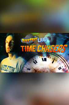 RiffTrax Live: Time Chasers