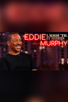 Eddie Murphy: Laugh 'Til It Hurts