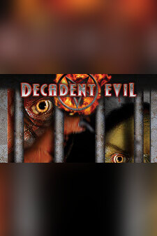 Decadent Evil