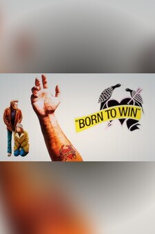 Born To Win
