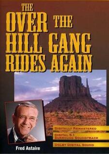 The Over-The-Hill Gang Rides Again
