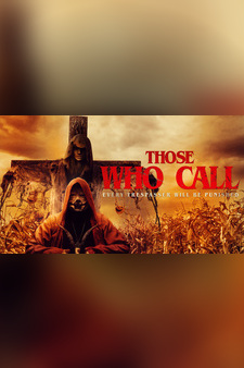 Those Who Call