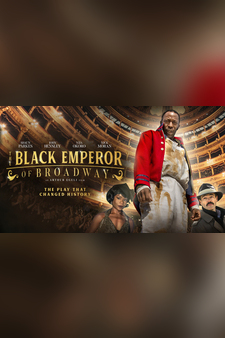 The Black Emperor of Broadway