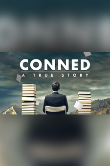 Conned: a True Story